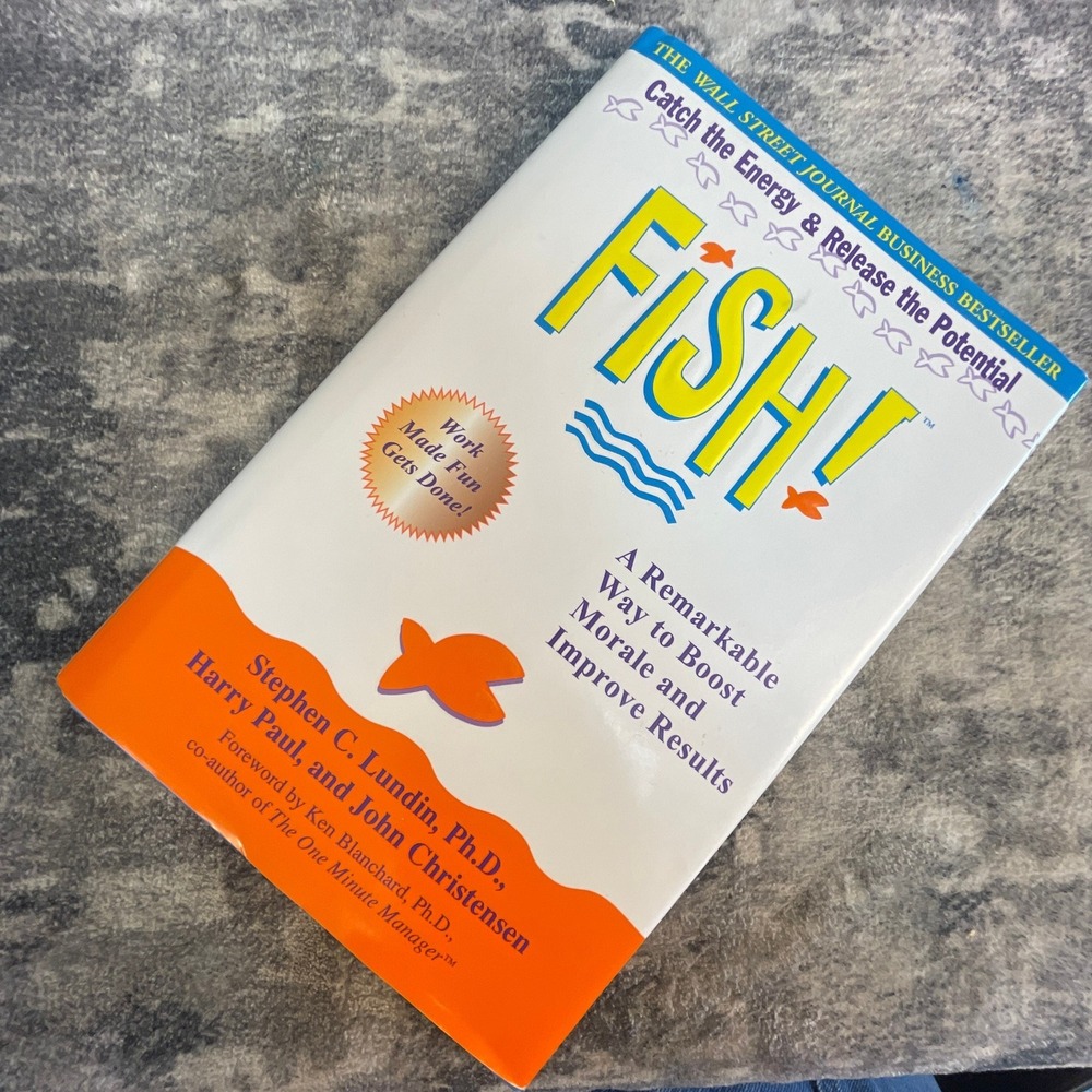 FISH! Catch the Energy Release the Potential Stephen Lundin Business Bestseller